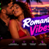 ❤️ Romantic Vibes